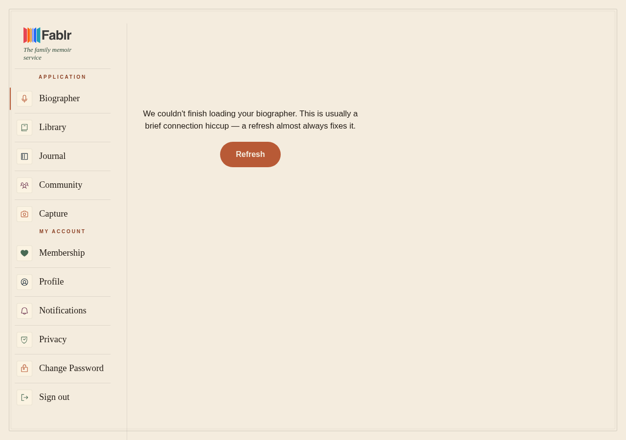 Refresh fallback card shown when the biographer cannot finish loading.